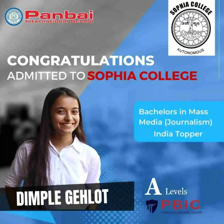 Panbai International School-A Levels college-wearing a white shirt. Dimple has been accepted into Sophia's College in Mumbai for a Bachelor's course in Mass Media. She achieved the remarkable distinction of being the country topper in A-Level Business, showcasing her academic excellence and achievements.