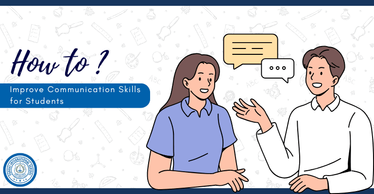 How to Improve Communication Skills for Students