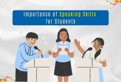 Importance of Speaking Skills for Students