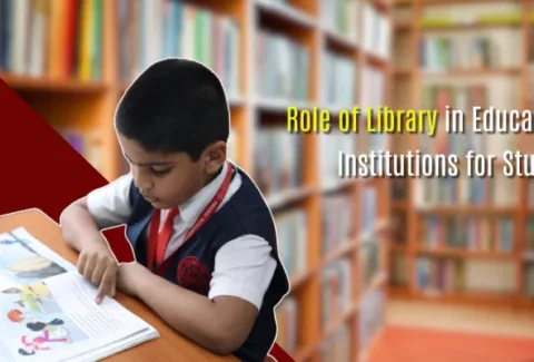 Role of Library in Educational Institutions for Students