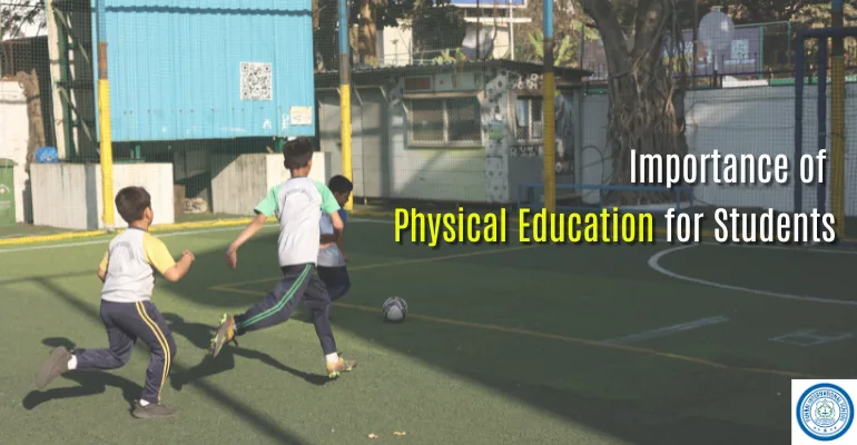 Importance of Physical Education for Students