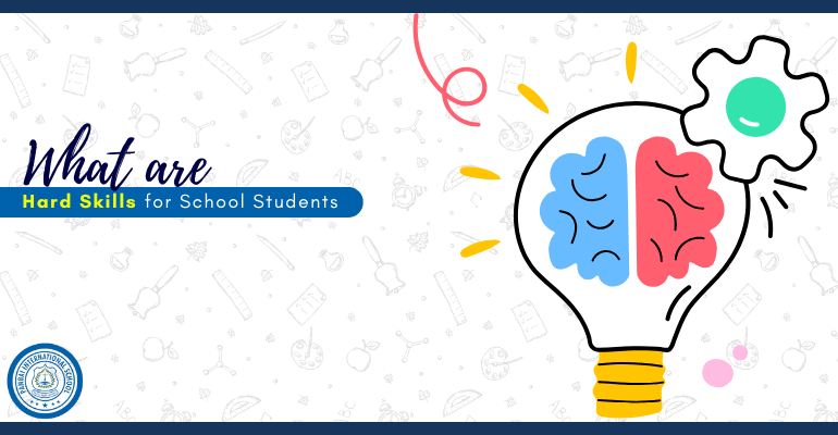 What are Hard Skills for School Students