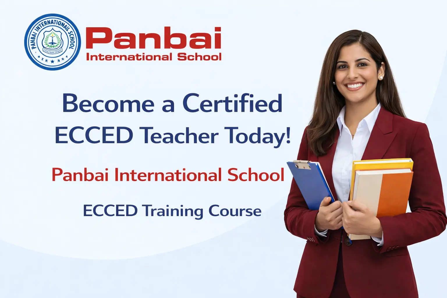 Smiling female teacher holding books and clipboard in a classroom promoting ECCED training course at Panbai International School Santacruz Mumbai.
