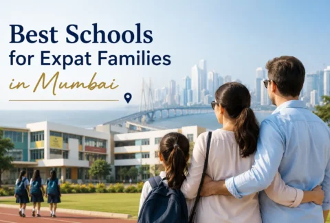Best Schools for Expat Families in Mumbai: A Relocation Guide