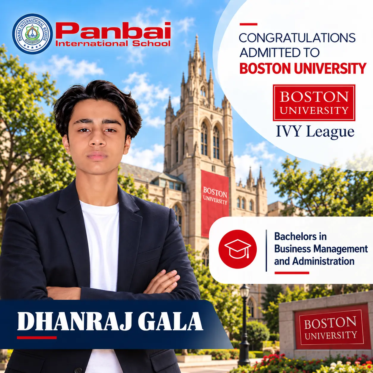 Panbai International College A Level student Dhanraj Gala admitted to Boston University for Business Management and Administration.