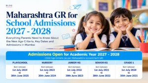 Maharashtra GR for School Admissions Age Criteria 2027 – 2028