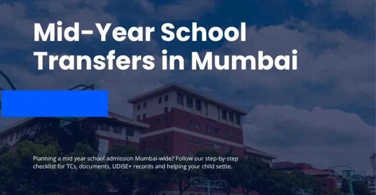 Mid-Year School Transfers in Mumbai