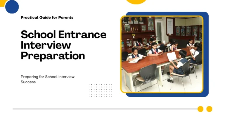 School Entrance Interview Preparation